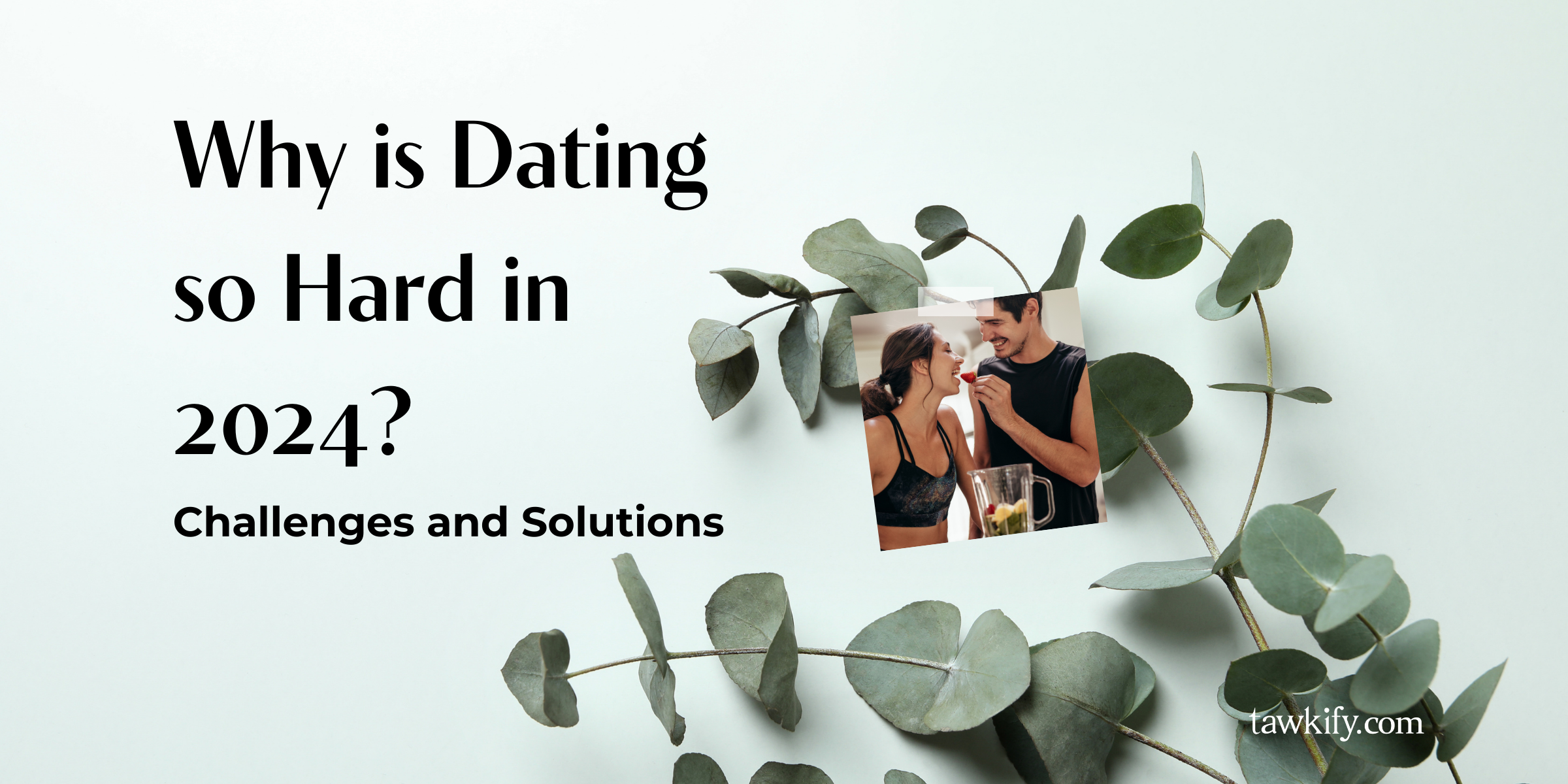 Explore why dating is challenging in 2024 and discover solutions to common issues. Learn how to navigate the modern dating landscape effectively.