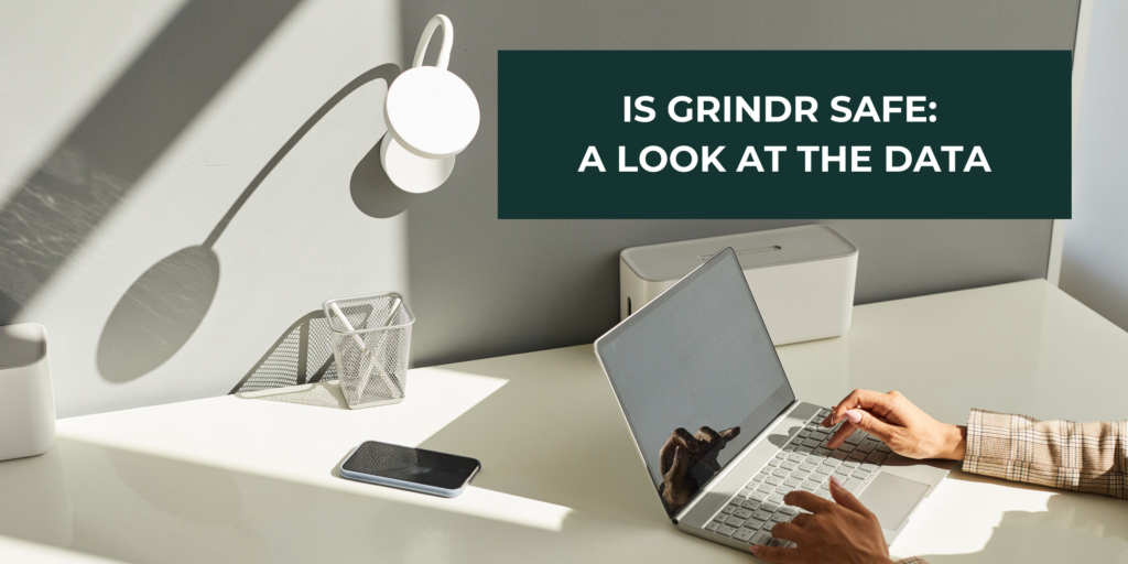 Explore the safety of using Grindr in 2024. Read our comprehensive analysis of the latest data and learn how to protect yourself while using this popular dating app.