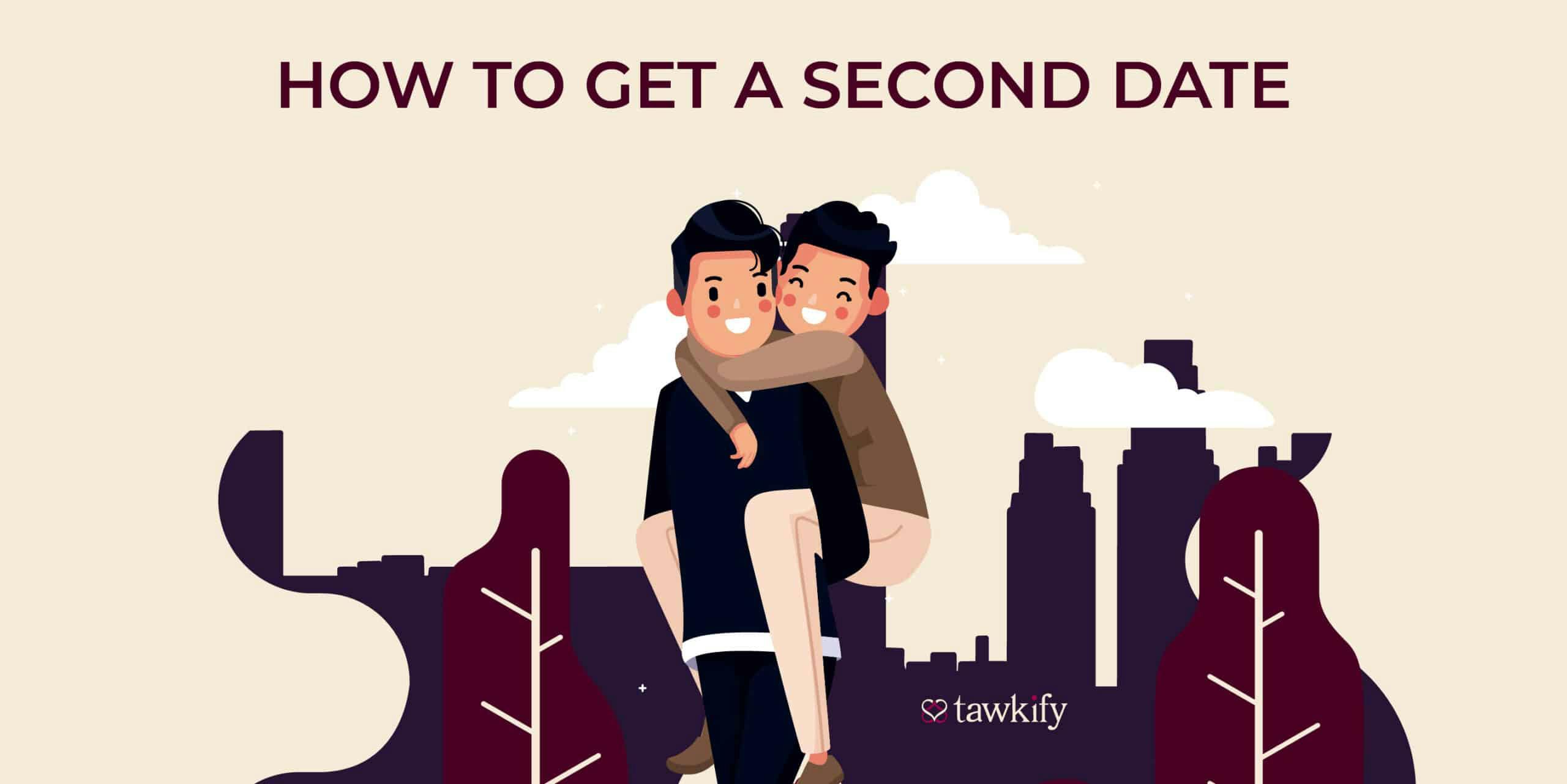 How to Get a Second Date