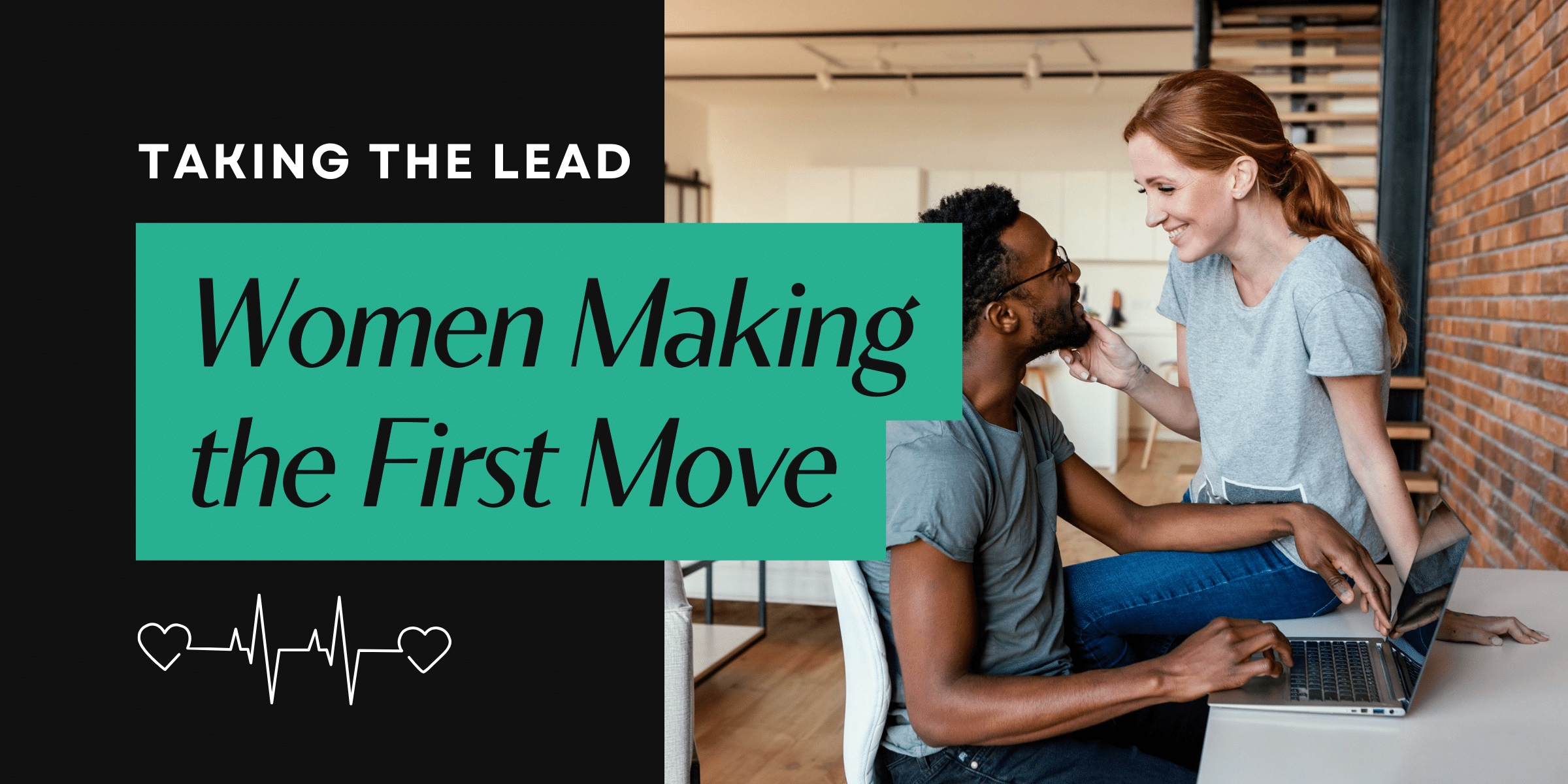 There’s no time like the present—learn how to make the first move on a guy and take control of your dating life. Women making the first move can feel empowered!