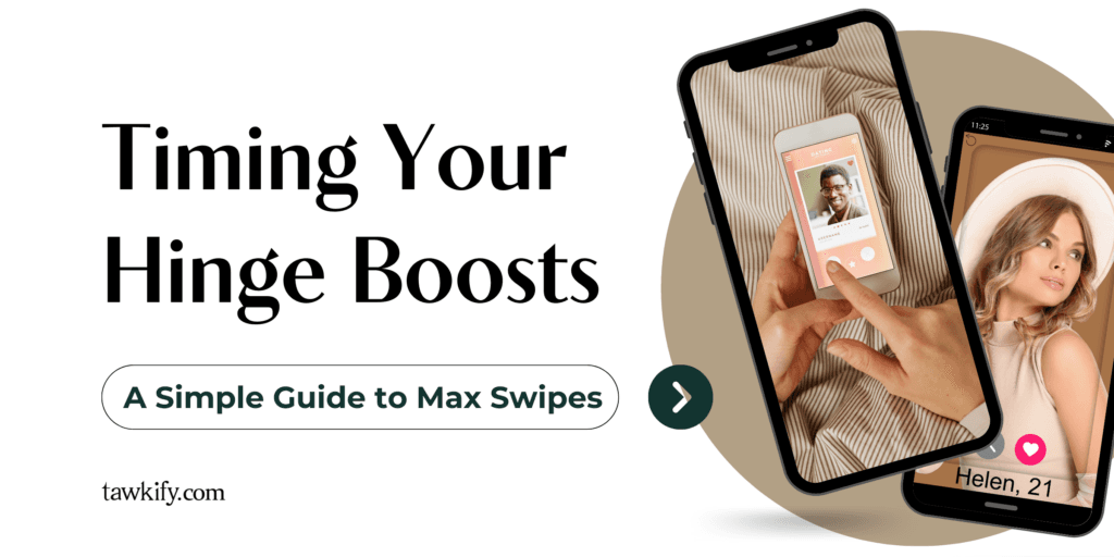 Timing Your Hinge Boosts: A Simple Guide to Max Swipes (2024